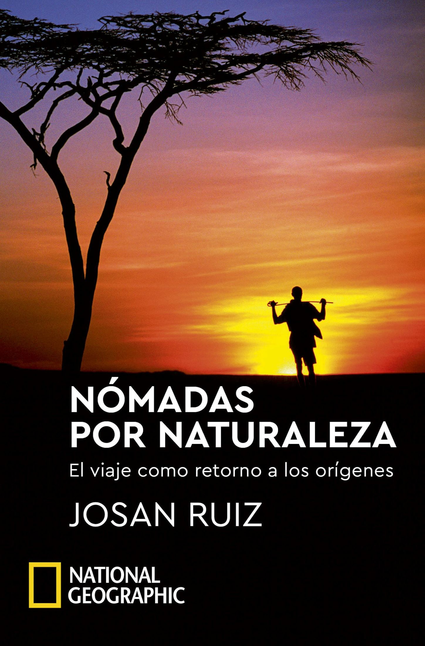 Nómadas por naturaleza