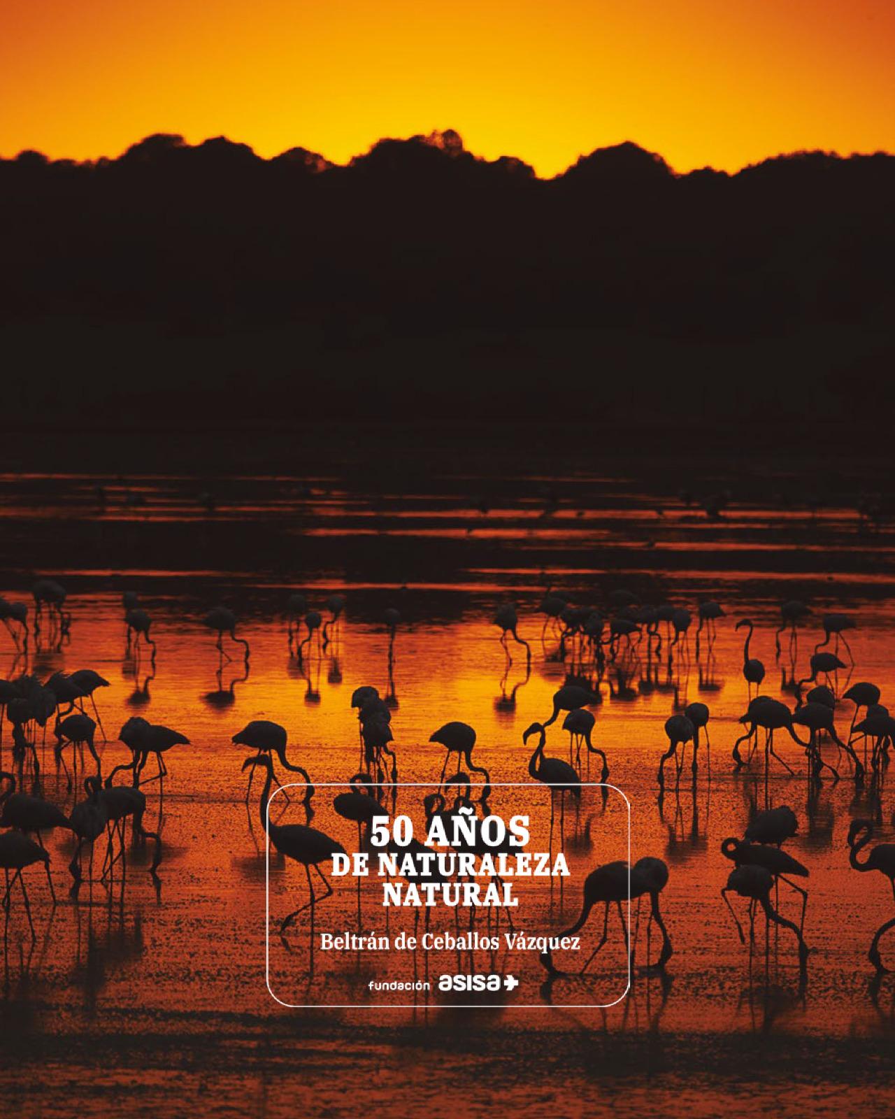 50 años de naturaleza natural