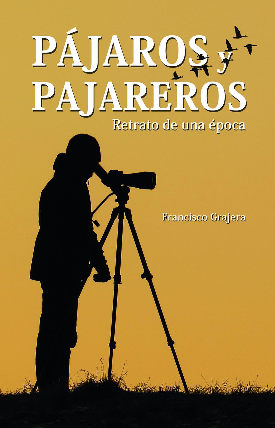 Pájaros y pajareros
