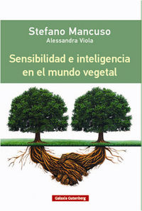 Sensibilidad e inteligencia en el mundo vegetal