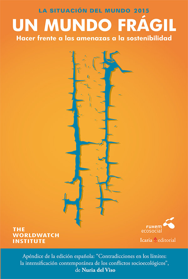 La situación del mundo 2015. Un mundo frágil