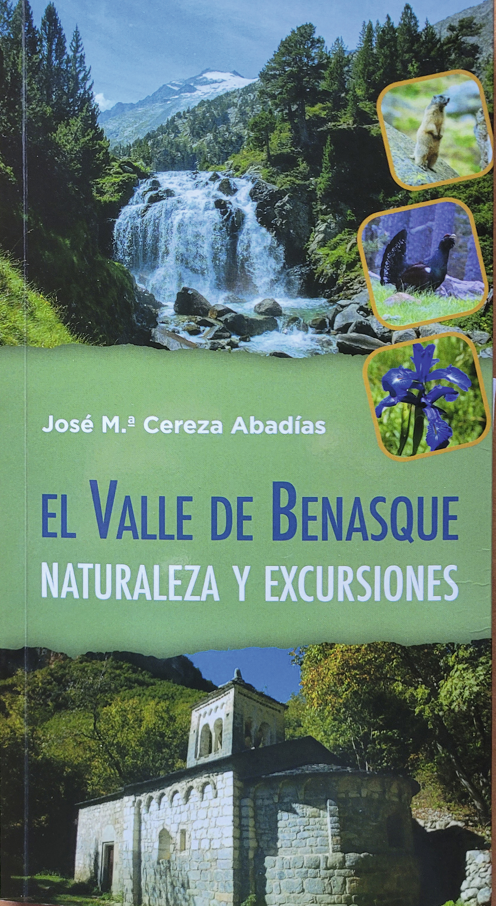 El Valle de Benasque: Naturaleza y excursiones