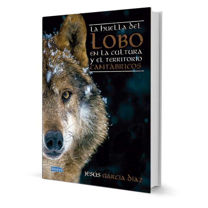 LA huella del lobo en la cultura y el territorio Cantábricos