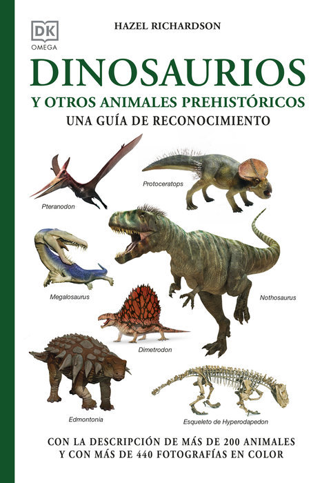 Dinosaurios y otros animales prehistóricos