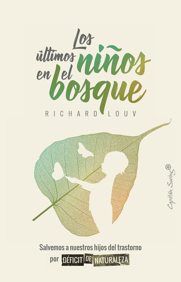 Los últimos niños en el bosque