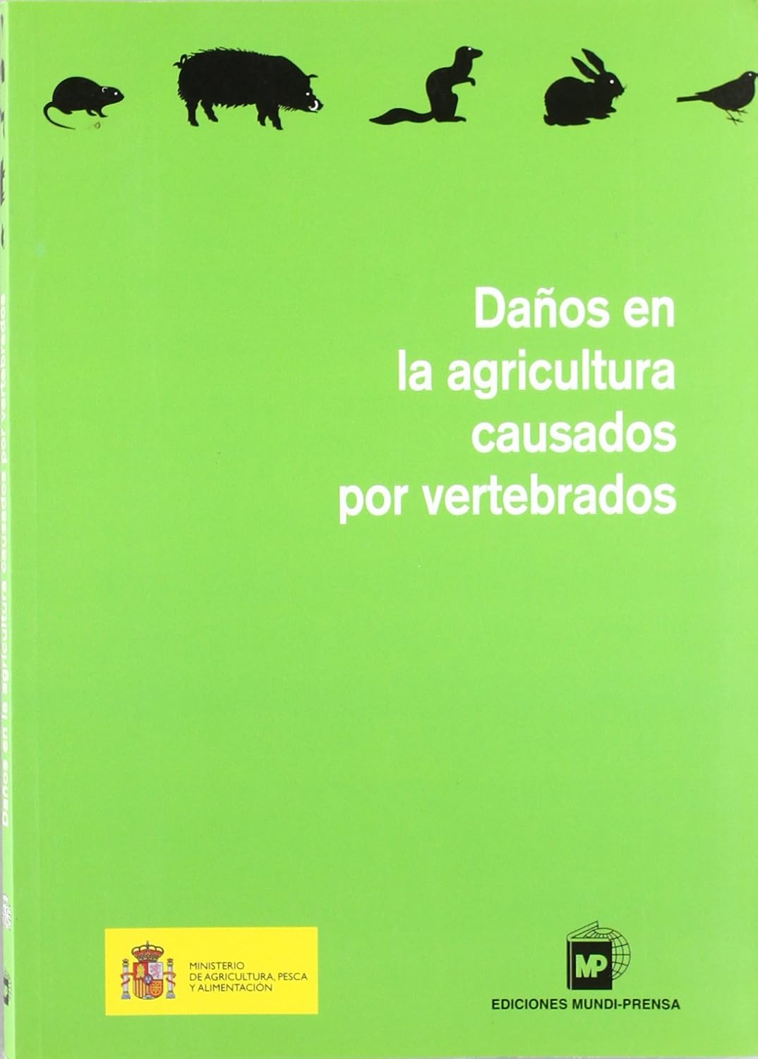 Daños en la agricultura causados por vertebrados