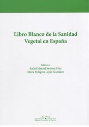 Libro Blanco de la Sanidad Vegetal en España