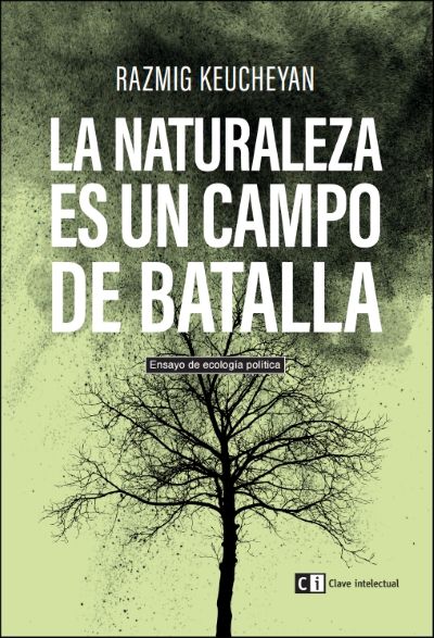 La naturaleza es un campo de batalla