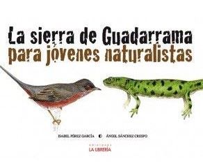 La Sierra de Guadarrama para jóvenes naturalistas