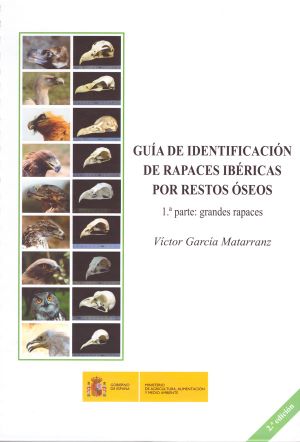 Guía de identificación de rapaces ibéricas por restos óseos