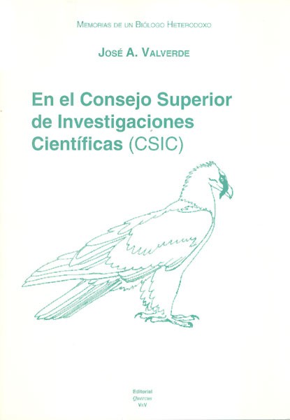 Memorias de un biólogo heterodoxo