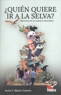 ¿Quién quiere ir a la selva?