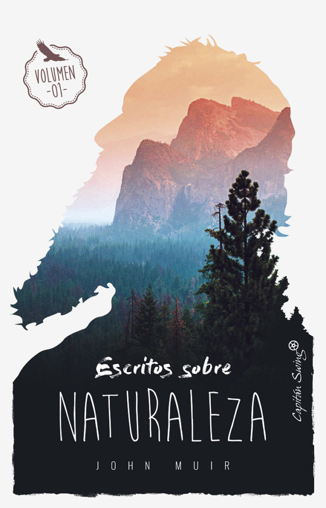 Escritos sobre naturaleza Escritos sobre naturaleza