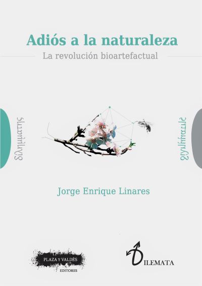 Adiós a la naturaleza