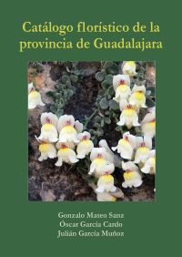 Catálogo florístico de la provincia de Guadalajara