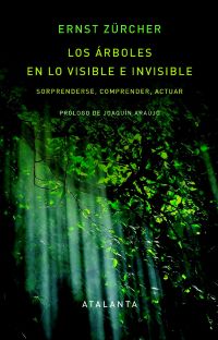 Los árboles en lo visible e invisible