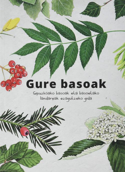 Gure basoak