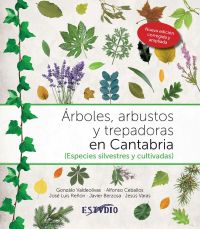 Árboles, arbustos y trepadoras en Cantabria