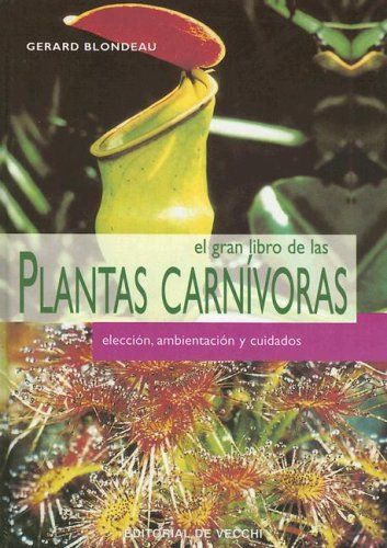 El gran libro de las plantas carnívoras