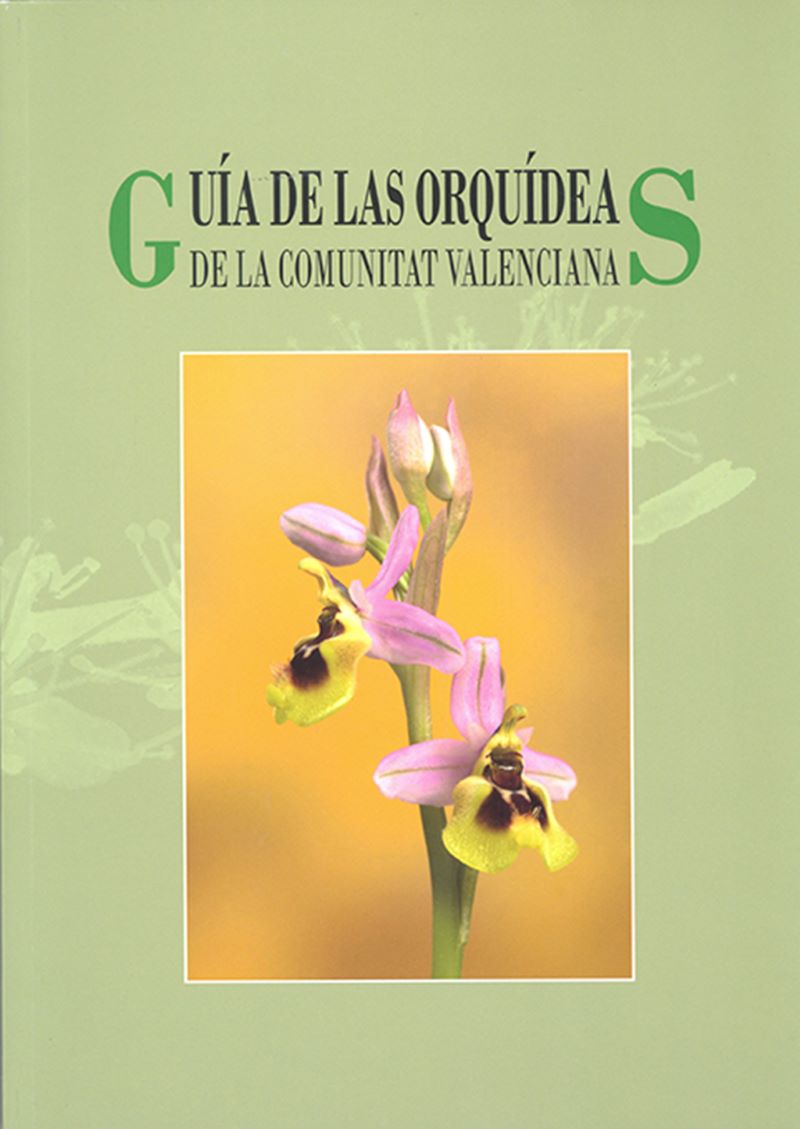 Guía de las orquídeas de la Comunitat Valenciana