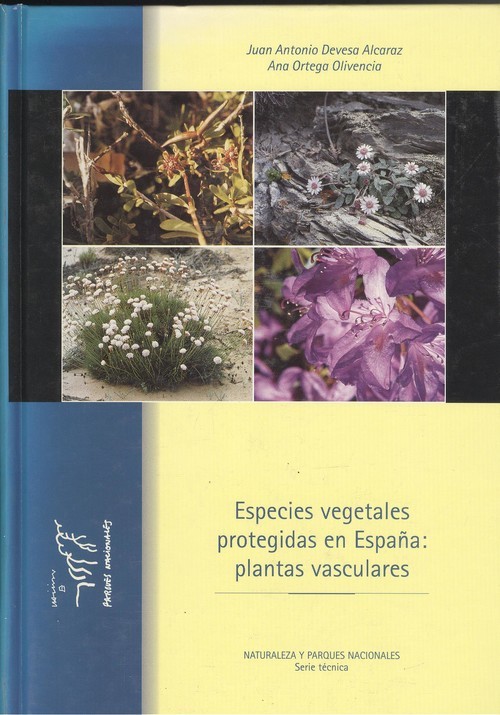 Especies vegetales protegidas en España: plantas vasculares