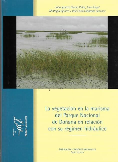 La vegetación en la marisma del Parque Nacional de Doñana en relación con su régimen hidráulico
