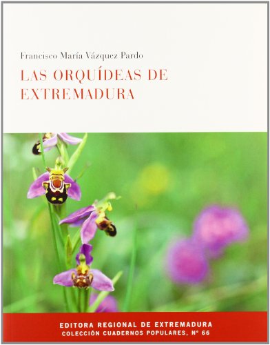 Las orquídeas de Extremadura