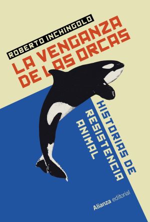 Click para ampliar La venganza de las orcas