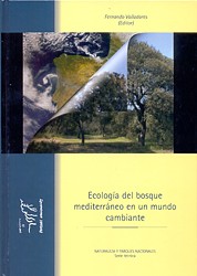 Ecología del bosque mediterráneo en un mundo cambiante