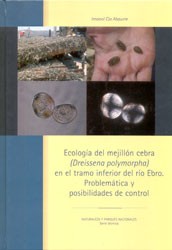 Ecología del mejillón cebra (Dreíssena polymorpha) en el tramo inferior del río Ebro