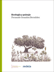 Ecología y paisaje. Invitación a la ecología humana