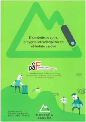 El senderismo como proyecto interdisciplinar en el ámbito escolar