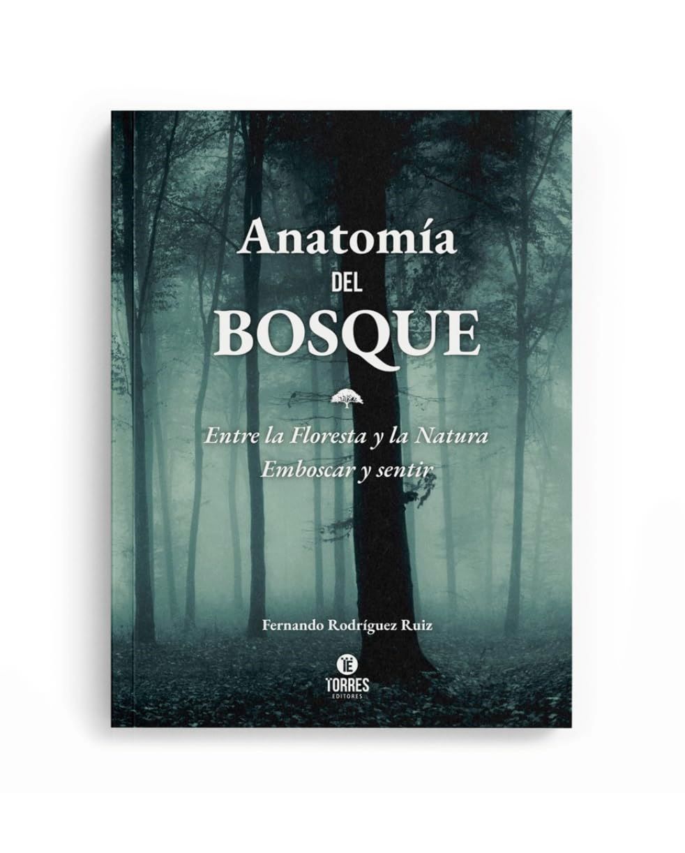 Anatomía del bosque