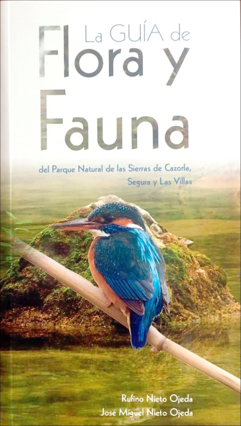 La guía de flora y fauna del Parque Natural de las Sierras de Cazorla, Segura y Las Villas