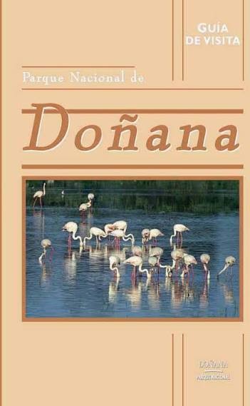 Guía de visita. Parque Nacional de Doñana
