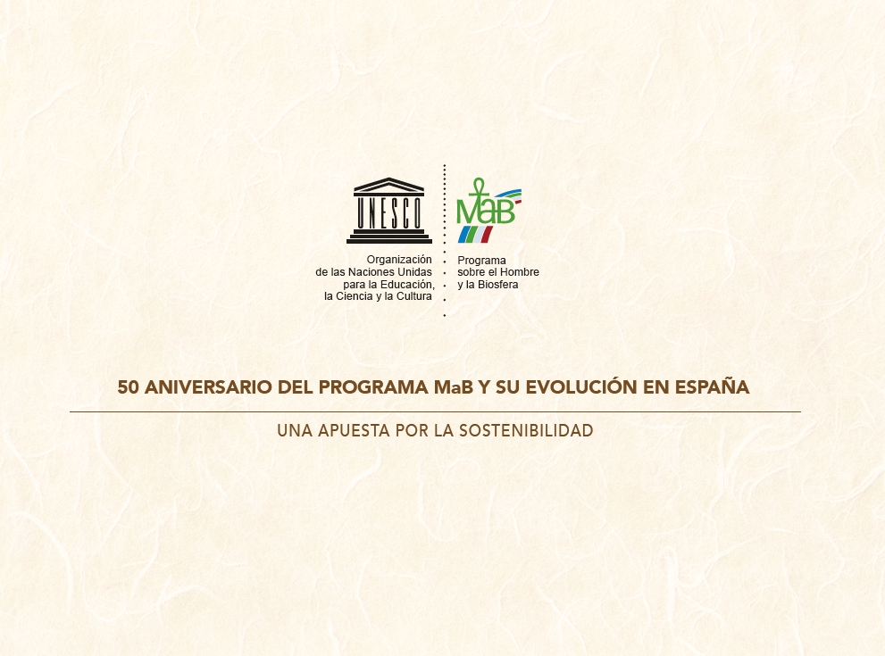 50 Aniversario del Programa MaB y su Evolución en España