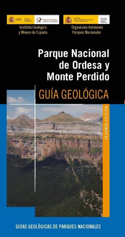 Parque Nacional de Ordesa y Monte Perdido. Guía Geológico