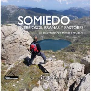 Somiedo entre osos, brañas y pastores.