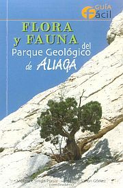 Flora y fauna del Parque Geológico de Aliaga