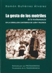 La gesta de los motriles de la trashumancia