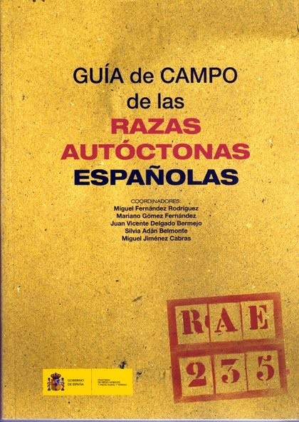 Guía de campo de las razas autóctonas españolas