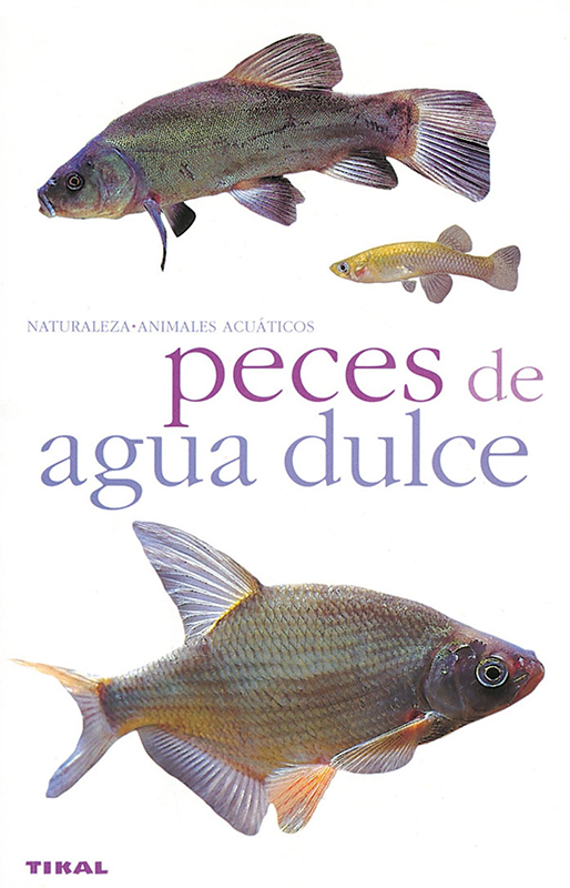 Peces de agua dulce