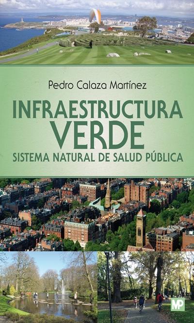 Infraestructura verde. Sistema natural de salud pública