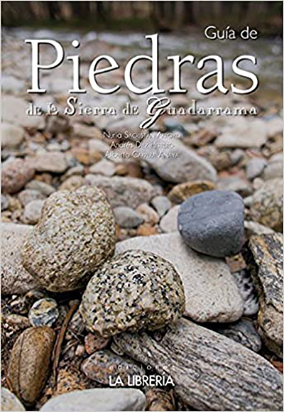Guía de piedras de la Sierra de Guadarrama