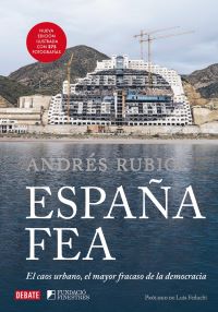 Click para ampliar España fea (edición ilustrada 2024)