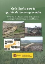 Guía técnica para la gestión de montes quemados
