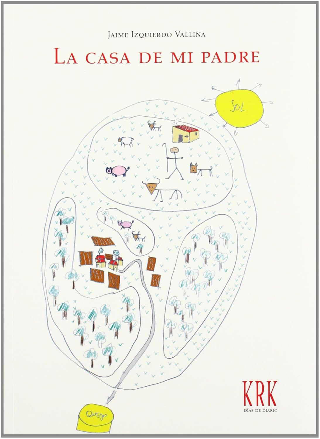 La casa de mi padre