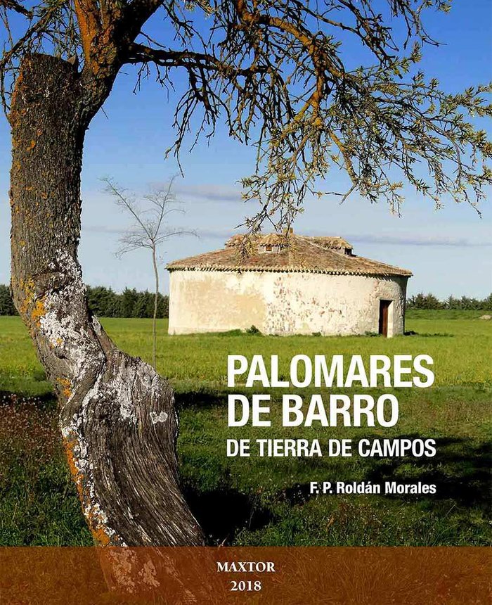 Palomares de barro  de Tierra de Campos