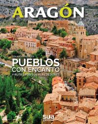 Aragón. Pueblos con encanto