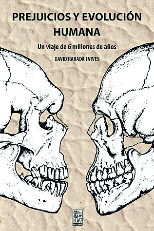 Prejuicios y evolución humana